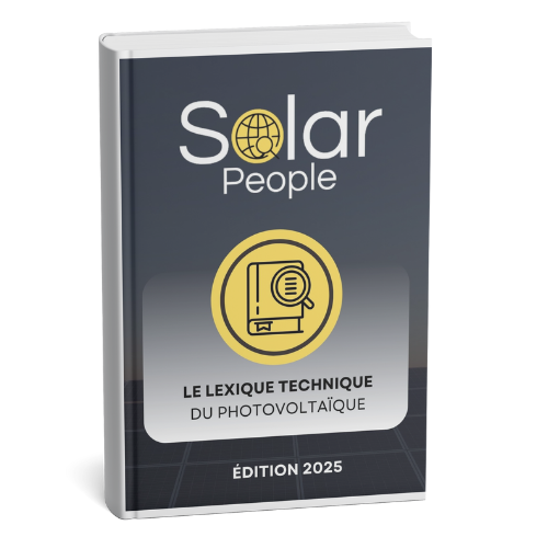 Lexique photovoltaïque - SOLAR PEOPLE